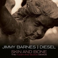 Purchase Jimmy Barnes - Skin And Bone (The Flesh And Blood Demos)