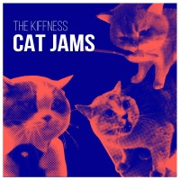 Purchase The Kiffness - Cat Jams (EP)