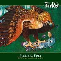 Purchase Fields - Feeling Free: The Complete Recordings 1971-1973 CD1