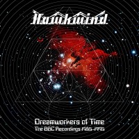 Purchase Hawkwind - Dreamworkers Of Time: The BBC Recordings 1985-1995 CD1