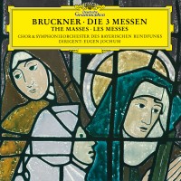 Purchase Anton Bruckner - Die 3 Messen CD1