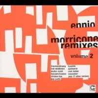 Purchase Ennio Morricone - Remixes Vol. 2 CD1