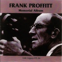 Purchase Frank Proffitt - Memorial Album (Vinyl)