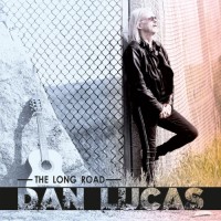Purchase Dan Lucas - The Long Road