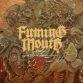 Buy Fuming Mouth - They Take What They Please B​/​w Devolve (CDS) Mp3 Download