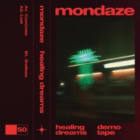 Purchase Mondaze - Healing Dreams (EP)