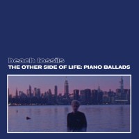 Purchase Beach Fossils - The Other Side Of Life: Piano Ballads