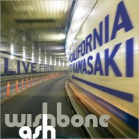 Purchase Wishbone Ash - From California To Kawasaki (Live)