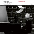 Buy Carla Bley - Life Goes On (With Andy Sheppard & Steve Swallow) Mp3 Download