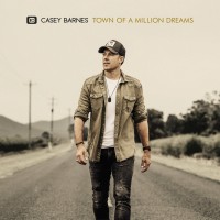 Purchase Casey Barnes - Town Of A Million Dreams