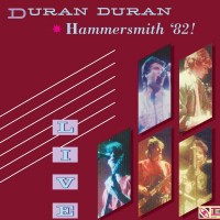 Purchase Duran Duran - Hammersmith '82!