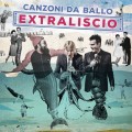 Buy Extraliscio - Canzoni Da Ballo Mp3 Download