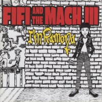 Purchase Fifi And The Mach III - I'm Ramona