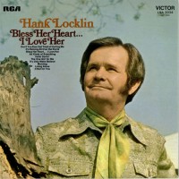 Purchase hank locklin - Bless Her Heart I Love Her (Vinyl)