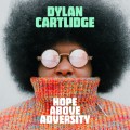 Buy Dylan Cartlidge - Hope Above Adversity Mp3 Download