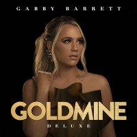 Purchase Gabby Barrett - Goldmine (Deluxe Version)