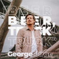 Purchase George Birge - Beer Beer, Truck Truck (CDS)