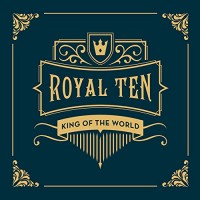 Purchase King Of The World - Royal Ten