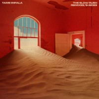 Purchase Tame Impala - The Slow Rush B-Sides & Remixes