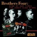 Buy The Brothers Four - Sing Of Our Times & Honey Wind Blows Mp3 Download