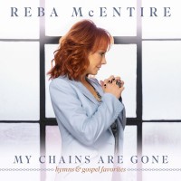 Purchase Reba Mcentire - My Chains Are Gone
