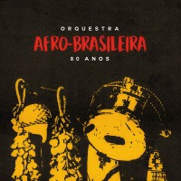 Purchase Orquestra Afro-Brasileira - 80 Anos