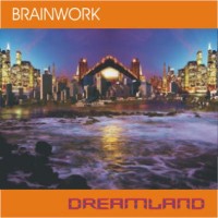 Purchase Brainwork - Dreamland