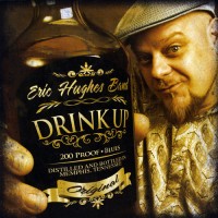 Purchase Eric Hughes Band - Drink Up!