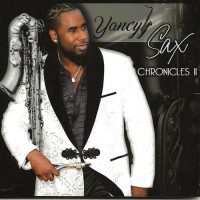 Purchase Yancyy - Sax Chronicles II