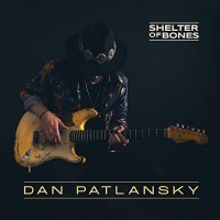 Purchase Dan Patlansky - Shelter Of Bones