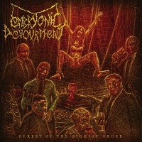 Purchase Embryonic Devourment - Heresy Of The Highest Order