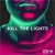 Buy Loving Caliber - Kill The Lights Mp3 Download
