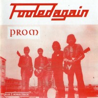 Purchase Prom - Fooled Again (Vinyl)