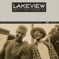 Purchase Lakeview - Small Town Famous (EP)