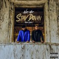 Buy Ne-Yo - Stay Down (Feat. Yung Bleu) (CDS) Mp3 Download