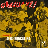 Purchase Orquestra Afro-Brasileira - Obaluayê! (Vinyl) (Reissue)