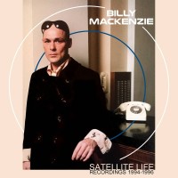 Purchase Billy Mackenzie - Satellite Life: Recordings CD1