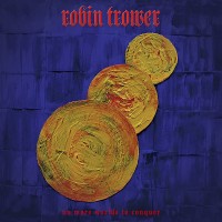 Purchase Robin Trower - No More Worlds To Conquer