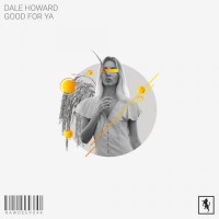 Purchase Dale Howard - Good For Ya (CDS)