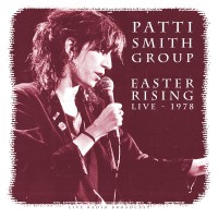 Purchase Patti Smith - Easter Rising 1978 (Live)
