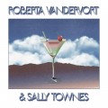 Buy Roberta Vandervort & Sally Townes - Roberta Vandervort & Sally Townes Mp3 Download