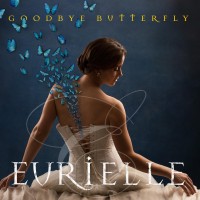 Purchase Eurielle - Goodbye Butterfly