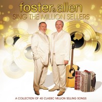 Purchase Foster & Allen - Sing The Million Sellers CD1