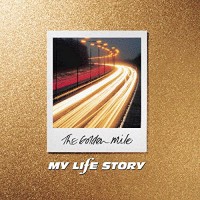Purchase My Life Story - The Golden Mile