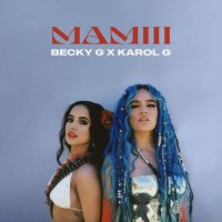 Purchase Becky G & Karol G - Mamiii (CDS)
