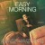 Buy Elliot Maginot - Easy Morning Mp3 Download