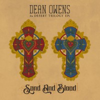 Purchase Dean Owens - The Desert Trilogy Vol. 2: Sand And Blood (EP)