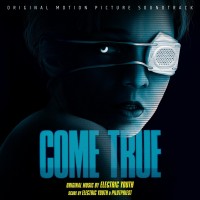 Purchase Electric Youth - Come True (Original Motion Picture Soundtrack)