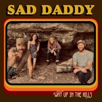 Purchase Sad Daddy - Way Up In The Hills
