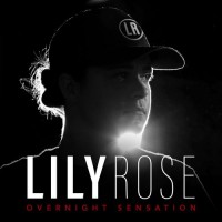 Purchase Lily Rose - Overnight Sensation (CDS)